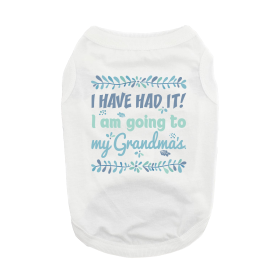 Going To Grandma's Dog Shirt (Color: White, size: small)